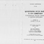 خرید و دانلود نسخه کامل کتاب Questions d’un païen à un chrétien (Consultationes Zacchaei), Livres II et III, tome II