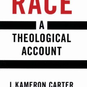 خرید و دانلود نسخه کامل کتاب Race: A Theological Account