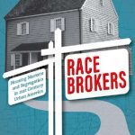 خرید و دانلود نسخه کامل کتاب Race Brokers: Housing Markets and Segregation in 21st-Century Urban America
