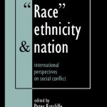 خرید و دانلود نسخه کامل کتاب Race, Ethnicity And Nation: International Perspectives On Social Conflict