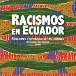 خرید و دانلود نسخه کامل کتاب Racismo en Ecuador. Reflexiones y experiencias interseccionales