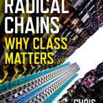 خرید و دانلود نسخه کامل کتاب Radical Chains: Why Class Matters