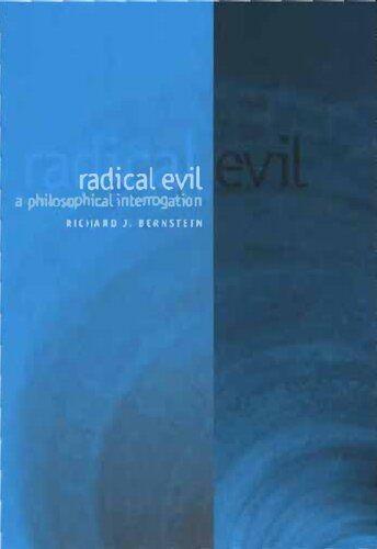خرید و دانلود نسخه کامل کتاب Radical Evil: A Philosophical Investigation_68fb03823985a.jpeg خرید و دانلود نسخه کامل کتاب Radical Evil: A Philosophical Investigation