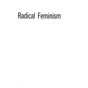 خرید و دانلود نسخه کامل کتاب Radical Feminism