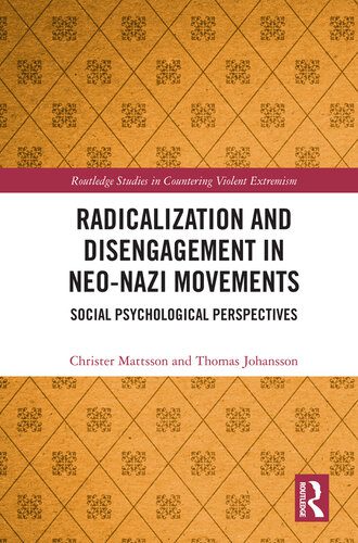 خرید و دانلود نسخه کامل کتاب Radicalization and Disengagement in Neo-Nazi Movements: Social Psychology Perspective_68f8bc8038427.jpeg خرید و دانلود نسخه کامل کتاب Radicalization and Disengagement in Neo-Nazi Movements: Social Psychology Perspective