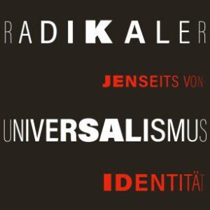 خرید و دانلود نسخه کامل کتاب Radikaler Universalismus jenseits von Identität