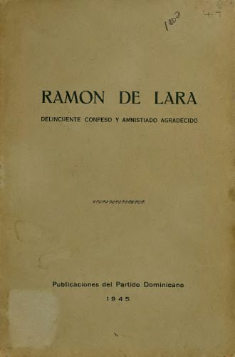 خرید و دانلود نسخه کامل کتاب Ramón de Lara: delincuente confeso y amnistiado agradecido_68e67a78bd43d.jpeg خرید و دانلود نسخه کامل کتاب Ramón de Lara: delincuente confeso y amnistiado agradecido
