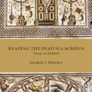خرید و دانلود نسخه کامل کتاب Reading the Dead Sea Scrolls: Essays in Method