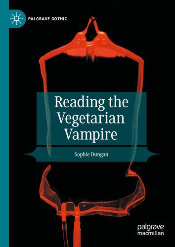 خرید و دانلود نسخه کامل کتاب Reading the Vegetarian Vampire_68e5a3f2e5f7a.jpeg خرید و دانلود نسخه کامل کتاب Reading the Vegetarian Vampire