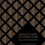 خرید و دانلود نسخه کامل کتاب Reality And Its Structure: Essays In Fundamentality