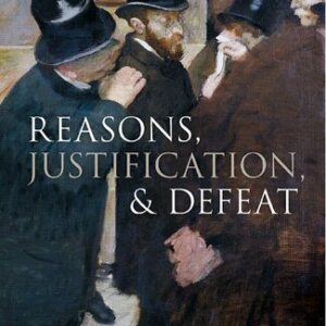 خرید و دانلود نسخه کامل کتاب Reasons, Justification, and Defeat