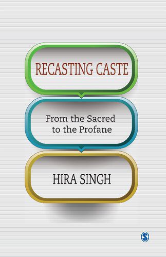 خرید و دانلود نسخه کامل کتاب Recasting Caste: From the Sacred to the Profane_68f88ae13fd14.jpeg خرید و دانلود نسخه کامل کتاب Recasting Caste: From the Sacred to the Profane