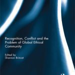 خرید و دانلود نسخه کامل کتاب Recognition, Conflict and the Problem of Global Ethical Community