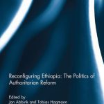 خرید و دانلود نسخه کامل کتاب Reconfiguring Ethiopia: The Politics of Authoritarian Reform