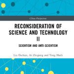 خرید و دانلود نسخه کامل کتاب Reconsideration of Science and Technology II: Scientism and Anti-Scientism