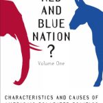خرید و دانلود نسخه کامل کتاب Red And Blue Nation?: Characteristics And Causes of America’s Polarized Politics