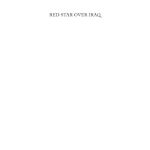 خرید و دانلود نسخه کامل کتاب Red Star Over Iraq: Iraqi Communism Before Saddam