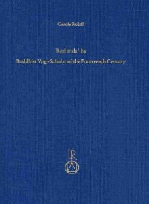 خرید و دانلود نسخه کامل کتاب Redmda’ ba Buddhist Yogi-Scholar of the Fourteenth Century: The Forgotten Reviver of Madhyamaka Philosophy in Tibet_68e11b3adc16f.jpeg خرید و دانلود نسخه کامل کتاب Redmda’ ba Buddhist Yogi-Scholar of the Fourteenth Century: The Forgotten Reviver of Madhyamaka Philosophy in Tibet