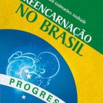 خرید و دانلود نسخه کامل کتاب Reencarnação no Brasil: Oito casos que sugerem renascimento