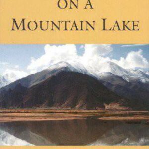 خرید و دانلود نسخه کامل کتاب Reflections on a Mountain Lake: Teachings on Practical Buddhism