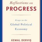 خرید و دانلود نسخه کامل کتاب Reflections on Progress: Essays on the Global Political Economy