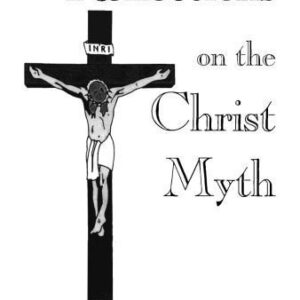 خرید و دانلود نسخه کامل کتاب Reflections on the Christ Myth