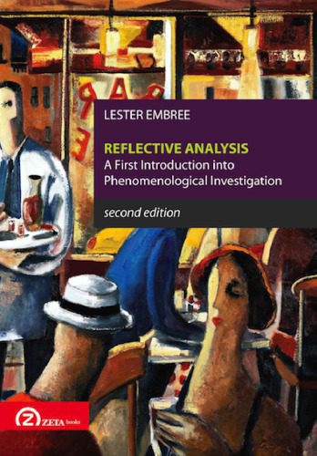 خرید و دانلود نسخه کامل کتاب Reflective Analysis: A First Introduction into Phenomenological Investigation_68ff80accdb23.jpeg خرید و دانلود نسخه کامل کتاب Reflective Analysis: A First Introduction into Phenomenological Investigation