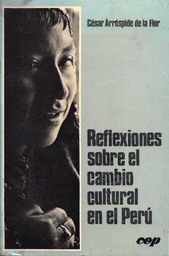 خرید و دانلود نسخه کامل کتاب Reflexiones sobre el cambio cultural en el Perú_68e5b4b93624e.jpeg خرید و دانلود نسخه کامل کتاب Reflexiones sobre el cambio cultural en el Perú