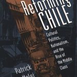 خرید و دانلود نسخه کامل کتاب Reforming Chile: Cultural Politics, Nationalism, and the Rise of the Middle Class