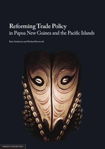 خرید و دانلود نسخه کامل کتاب Reforming trade policy in Papua New Guinea and the Pacific Islands_68ea999ba2dd2.jpeg خرید و دانلود نسخه کامل کتاب Reforming trade policy in Papua New Guinea and the Pacific Islands