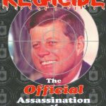 خرید و دانلود نسخه کامل کتاب Regicide; The Official Assassination of John F. Kennedy