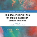 خرید و دانلود نسخه کامل کتاب Regional perspectives on Indias Partition: Shifting the Vantage Points