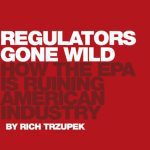 خرید و دانلود نسخه کامل کتاب Regulators Gone Wild: How the EPA Is Ruining American Industry