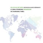 خرید و دانلود نسخه کامل کتاب RELATIONS BETWEEN MONGOLIA AND GERMANY: A LONG-STANDING FRIENDSHIP IN CHANGING TIMES