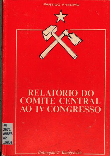 خرید و دانلود نسخه کامل کتاب Relatório do Comité Central ao IV Congresso_68e87e0a0a2ca.jpeg خرید و دانلود نسخه کامل کتاب Relatório do Comité Central ao IV Congresso