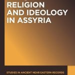 خرید و دانلود نسخه کامل کتاب Religion and Ideology in Assyria
