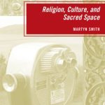 خرید و دانلود نسخه کامل کتاب Religion, Culture, and Sacred Space