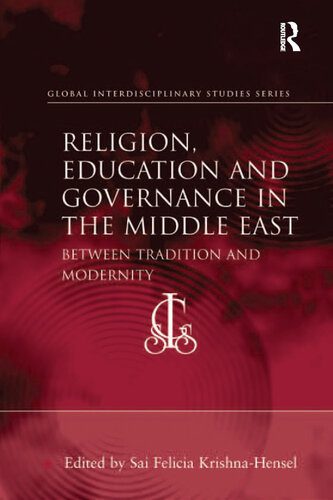 خرید و دانلود نسخه کامل کتاب Religion, Education and Governance in the Middle East: Between Tradition and Modernity_68e83beb1ae7d.jpeg خرید و دانلود نسخه کامل کتاب Religion, Education and Governance in the Middle East: Between Tradition and Modernity