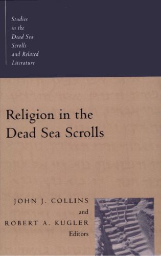 خرید و دانلود نسخه کامل کتاب Religion in the Dead Sea Scrolls_68dee3f8c13d7.jpeg خرید و دانلود نسخه کامل کتاب Religion in the Dead Sea Scrolls