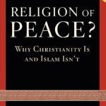 خرید و دانلود نسخه کامل کتاب Religion of Peace?: Why Christianity Is and Islam Isn’t