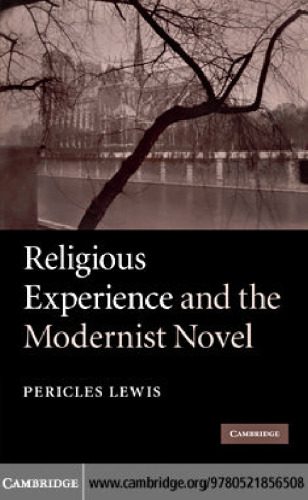 خرید و دانلود نسخه کامل کتاب Religious Experience and the Modernist Novel_68e03841ed85c.jpeg خرید و دانلود نسخه کامل کتاب Religious Experience and the Modernist Novel