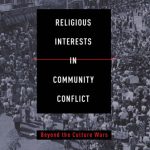 خرید و دانلود نسخه کامل کتاب Religious Interests in Community Conflict: Beyond the Culture Wars