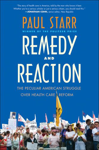 خرید و دانلود نسخه کامل کتاب Remedy and Reaction: The Peculiar American Struggle over Health Care Reform_68e3439702d9d.jpeg خرید و دانلود نسخه کامل کتاب Remedy and Reaction: The Peculiar American Struggle over Health Care Reform