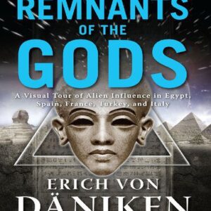 خرید و دانلود نسخه کامل کتاب – Remnants of the gods_ a visual tour of alien influence in Egypt, Spain, France, Turkey, and Italy