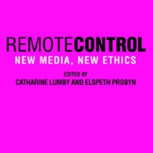 خرید و دانلود نسخه کامل کتاب Remote Control: New Media, New Ethics
