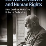 خرید و دانلود نسخه کامل کتاب René Cassin and Human Rights: From the Great War to the Universal Declaration
