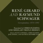خرید و دانلود نسخه کامل کتاب Rene Girard and Raymund Schwage Correspondence