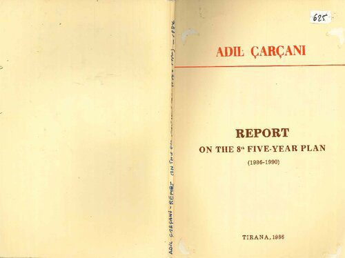 خرید و دانلود نسخه کامل کتاب Report on the 8th five-year plan (1986-1990). Report on the directives of the 9th Congress of the party for the 8th five-year plan (1986-1990) of the development of the economy and culture of the People’s Socialist Republic of Albania_68e8d484dfe67.jpeg خرید و دانلود نسخه کامل کتاب Report on the 8th five-year plan (1986-1990). Report on the directives of the 9th Congress of the party for the 8th five-year plan (1986-1990) of the development of the economy and culture of the People’s Socialist Republic of Albania