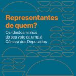 خرید و دانلود نسخه کامل کتاب Representantes de quem? Os (des)caminhos do seu voto da urna até a Câmara dos Deputados