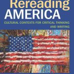 خرید و دانلود نسخه کامل کتاب Rereading America: Cultural Contexts for Critical Thinking and Writing